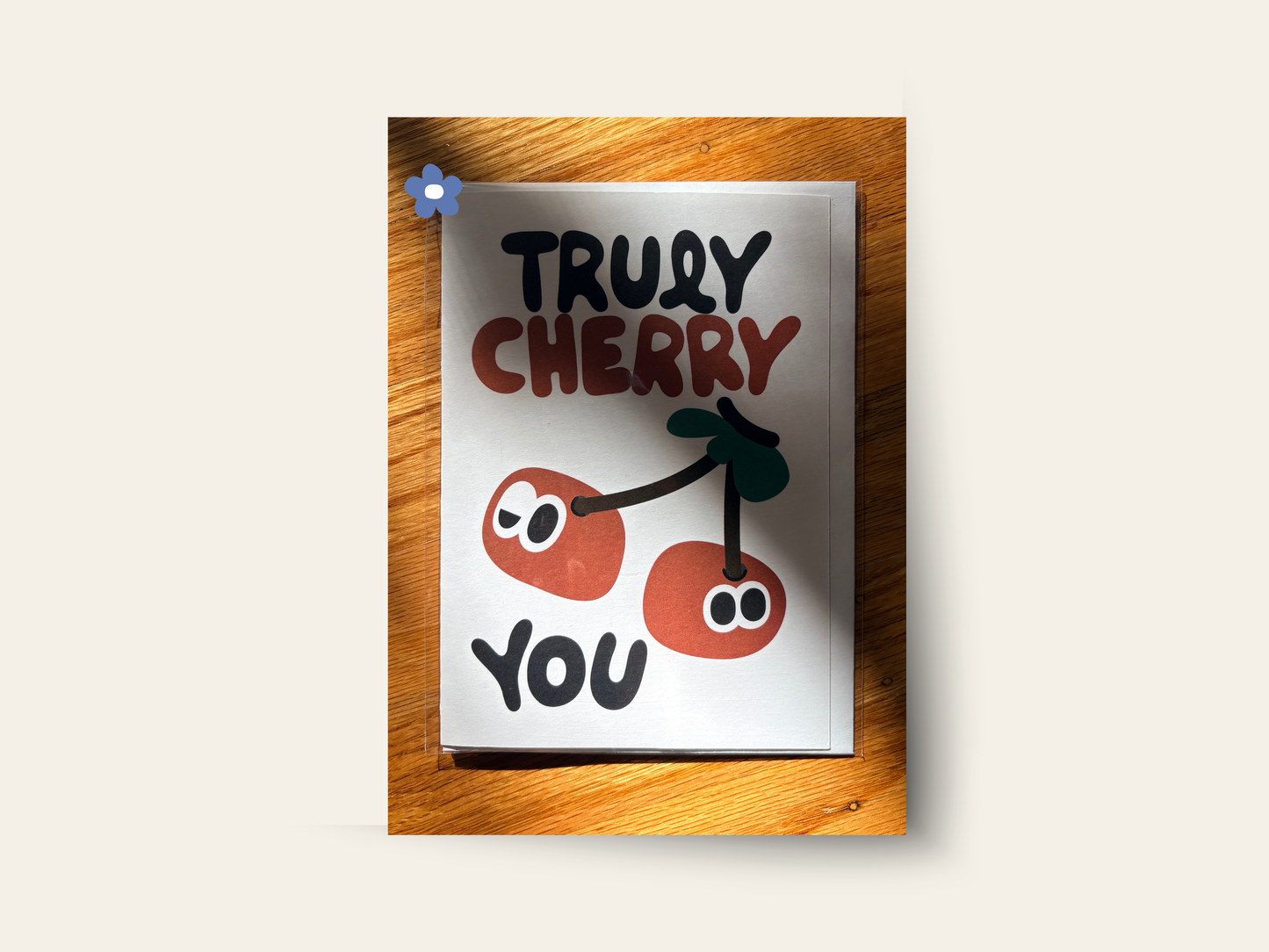 Truly Cherry You Card (5" x 7")